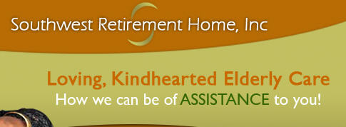 Southwest Retirement Home